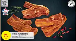 Intermarché Hyper TRANCHE POITRINE DE PORC MARINÉE A LA PROVENÇALE JEAN ROZÉ offre