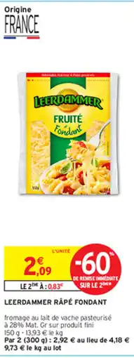 Intermarché Hyper LEERDAMMER RAPÉ FONDANT offre