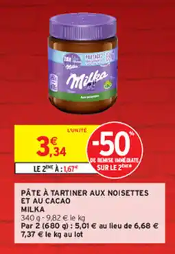 Intermarché Hyper PÂTE À TARTINER AUX NOISETTES ET AU CACAO MILKA offre