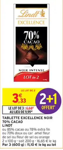 Intermarché Hyper TABLETTE EXCELLENCE NOIR 70% CACAO LINDT offre