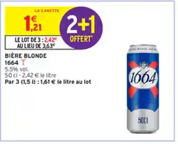 Intermarché Hyper BIÈRE BLONDE 1664 offre