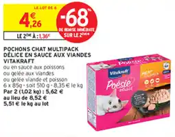 Intermarché Hyper POCHONS CHAT MULTIPACK DÉLICE EN SAUCE AUX VIANDES VITAKRAFT offre