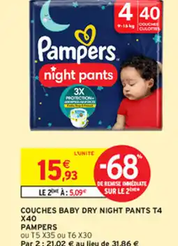 Intermarché Hyper COUCHES BABY DRY NIGHT PANTS T4 X40 offre