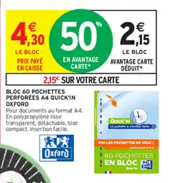 Intermarché Hyper BLOC 60 POCHETTES PERFORÉES A4 QUICK'IN offre