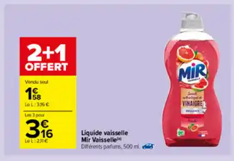 Carrefour Market Liquide vaisselle Mir Vaisselle offre