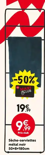 Maxi Bazar Sèche-serviettes métal noir 50×8×180cm offre