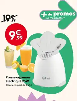 Maxi Bazar kiwi Presse-agrumes électrique 25W offre