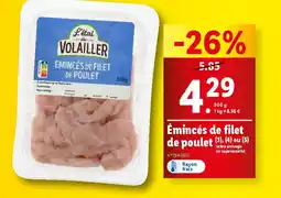 Lidl Émincés de filet de poulet (3), (4) ou (5) offre