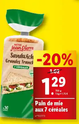 Lidl Pain de mie aux 7 céréales offre