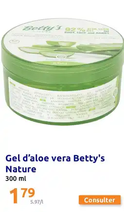 Action Gel d'aloe vera Betty's Nature offre