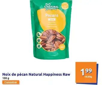 Action Noix de pécan Natural Happiness Raw offre