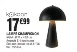 La Foir'Fouille LAMPE CHAMPIGNON offre