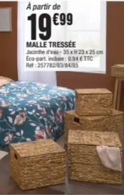 La Foir'Fouille MALLE TRESSÉE offre