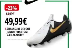 Intersport CHAUSSURE DE FOOT JUNIOR PHANTOM GX II ACADEMY offre