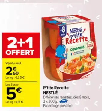 Carrefour Market P'tite Recette offre