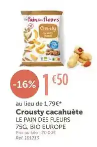 L'Eau Vive Le pain des fleurs - crousty cacahuète offre
