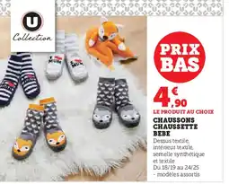 Super U CHAUSSONS CHAUSSETTE BEBE offre