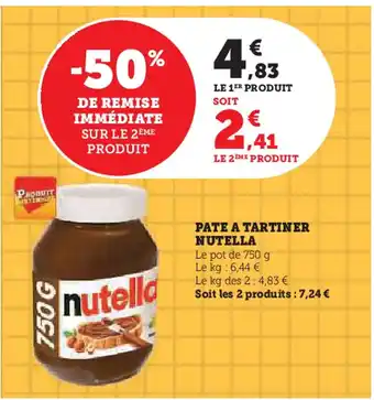 Super U PATE A TARTINER NUTELLA offre