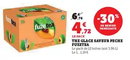 Super U THE GLACE SAVEUR PECHE FUZETEA offre