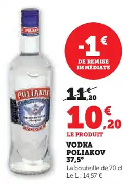 Super U VODKA POLIAKOV 37,5° offre