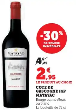 Super U COTE DE GASCOGNE IGP MATAYAC offre