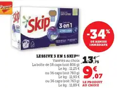 Super U LESSIVE 3 EN 1SKIP(A) offre