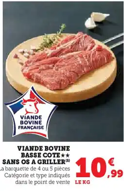 Super U VIANDE BOVINE BASSE COTE SANS OS A GRILLER offre