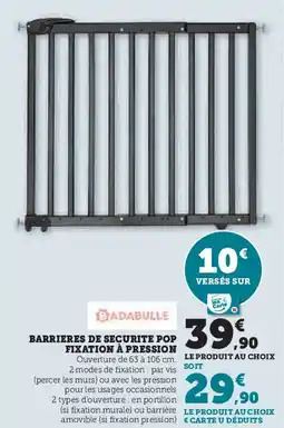 Hyper U BARRIERES DE SECURITE POP FIXATION À PRESSION offre