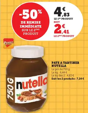 Hyper U PATE A TARTINER NUTELLA offre