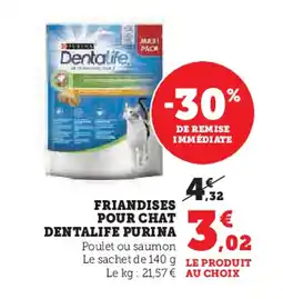 Hyper U FRIANDISES POUR CHAT DENTALIFE PURINA Poulet ou saumon offre
