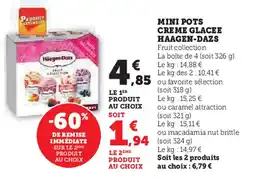 Hyper U MINI POTS CREME GLACEE HAAGEN-DAZS offre