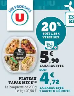 Hyper U PLATEAU TAPAS MIX U(4) offre
