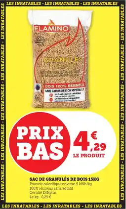 Hyper U SAC DE GRANULÉS DE BOIS 15KG offre