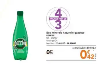 METRO Eau minérale naturelle gazeuse PERRIER offre
