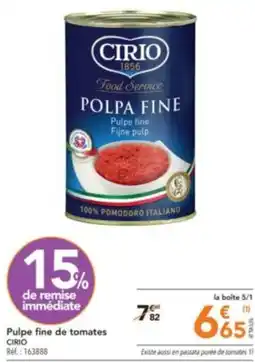 METRO Pulpe fine de tomates CIRIO offre