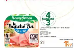 METRO Jambon "le tranché fin" -25% de sel offre