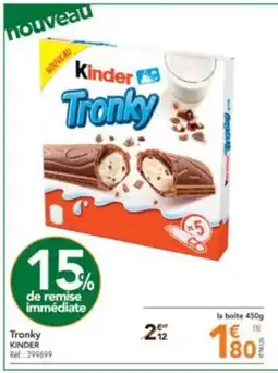 METRO Tronky KINDER offre