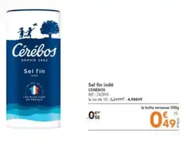 Sel fin iodé CÉRÉBOS