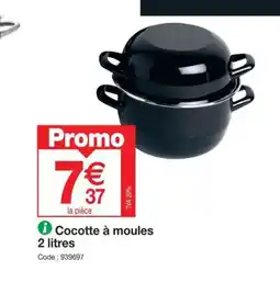Promocash Cocotte à moules offre