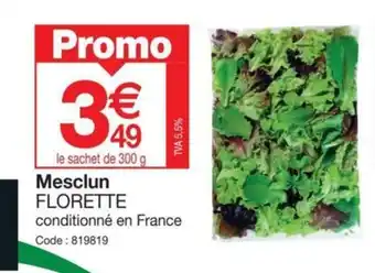 Promocash Mesclun FLORETTE offre