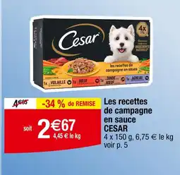 Cora x Carrefour Cesar Les recettes de campagne en sauce offre