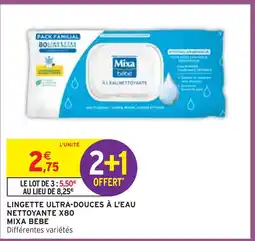 Intermarché MIXA BEBE LINGETTE ULTRA-DOUCES À L'EAU NETTOYANTE X80 offre