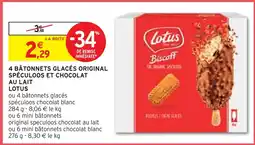 Intermarché LOTUS 4 BÂTONNETS GLACÉS ORIGINAL SPÉCULOOS ET CHOCOLAT AU LAIT offre