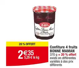 Cora x Carrefour BONNE MAMAN Confiture 4 fruits offre