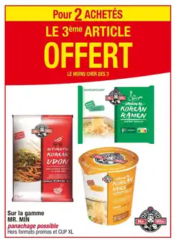 Cora x Carrefour MR. MIN Pour 2 ACHETÉS LE 3ème ARTICLE OFFERT sur la gamme MR. MIN offre