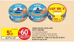Intermarché PETIT NAVIRE THON SAUCE CATALANE offre