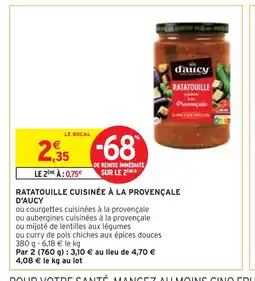 Intermarché D'AUCY RATATOUILLE CUISINÉE À LA PROVENÇALE offre