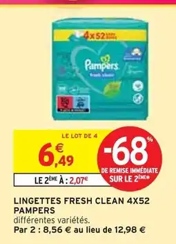 Intermarché PAMPERS LINGETTES FRESH CLEAN 4X52 offre