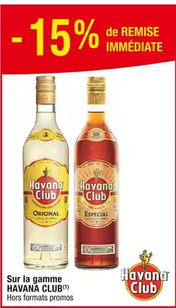 Cora x Carrefour HAVANA CLUB -15% de REMISE IMMÉDIATE sur la gamme HAVANA CLUB offre