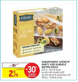 Intermarché BISTRO EMILE ASSORTIMENT APÉRITIF PARTY X20 SURGELÉ offre